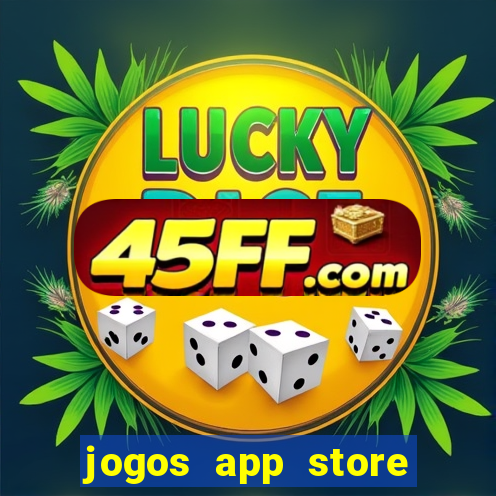 jogos app store para ganhar dinheiro